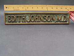 Product photo #100_3762 of SKU 21001186 (Edith Eugenie Johnson, M.D. – c.1920s Bronze Signage)